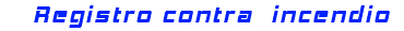 Registro contra incendio
